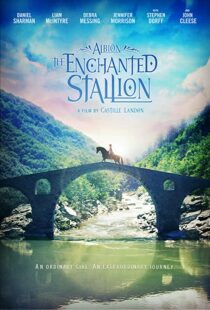 دانلود فیلم Albion: The Enchanted Stallion 201641653-1464514257