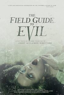 دانلود فیلم The Field Guide to Evil 201841364-57565683
