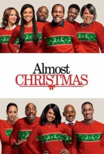 دانلود فیلم Almost Christmas 201641611-1177959126