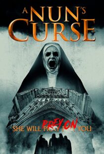 دانلود فیلم A Nun’s Curse 201943911-2107224913