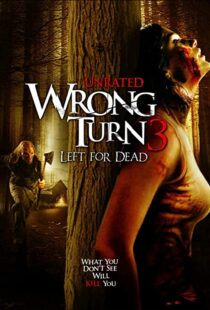دانلود فیلم Wrong Turn 3: Left for Dead 200945473-1332755062
