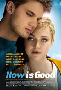 دانلود فیلم Now Is Good 201243805-1249390865