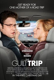 دانلود فیلم The Guilt Trip 201244971-1135813819