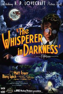 دانلود فیلم The Whisperer in Darkness 201144583-1342340360