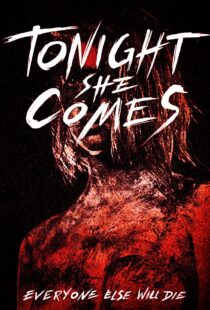 دانلود فیلم Tonight She Comes 201642481-398891499