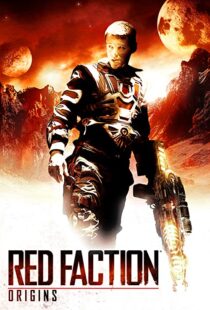 دانلود فیلم Red Faction: Origins 201144539-368520638