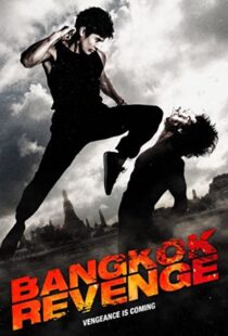 دانلود فیلم Bangkok Revenge 201144829-1270809853