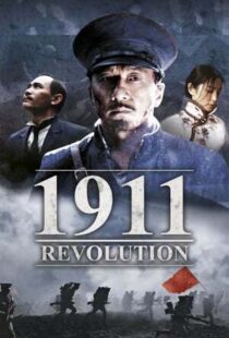 دانلود فیلم 1911 201144360-1780258062