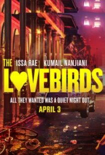 دانلود فیلم The Lovebirds 202044659-141814367