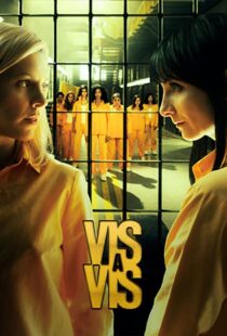 دانلود سریال Vis a vis (Locked Up)46903-1650450006