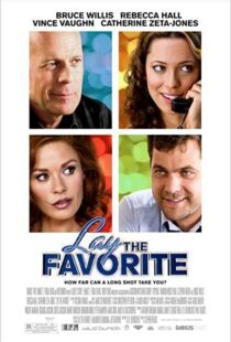 دانلود فیلم Lay the Favorite 201246699-498732398
