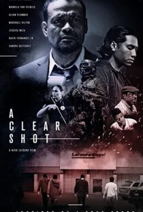 دانلود فیلم A Clear Shot 201945822-900090088