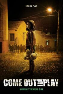 دانلود فیلم Come Out and Play 201246448-2127246789