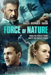 دانلود فیلم Force of Nature 202046880-412826940