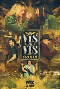 دانلود سریال Vis a Vis: El Oasis46902-421453262