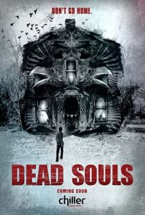 دانلود فیلم Dead Souls 201246437-701179760
