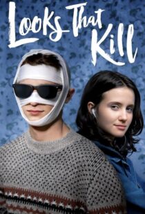 دانلود فیلم Looks That Kill 202048236-501941013