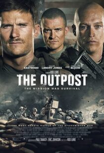 دانلود فیلم The Outpost 201947708-396364458