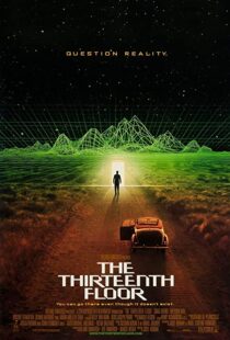 دانلود فیلم The Thirteenth Floor 199948542-1401147243