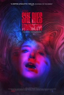 دانلود فیلم She Dies Tomorrow 202049020-372522543
