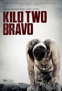 دانلود فیلم Kilo Two Bravo 201449251-957064425