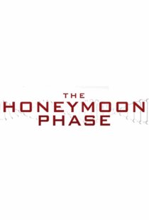 دانلود فیلم The Honeymoon Phase 201949915-594227642
