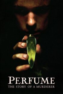 دانلود فیلم Perfume: The Story of a Murderer 200648674-1818572587