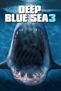 دانلود فیلم Deep Blue Sea 3 202049826-683913993