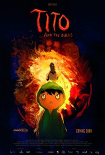 دانلود انیمیشن Tito and the Birds 201851614-1656556271