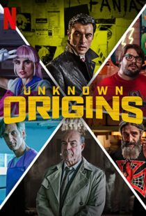 دانلود فیلم Unknown Origins 202050661-1745205135