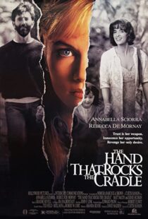دانلود فیلم The Hand That Rocks the Cradle 199250122-1866044371