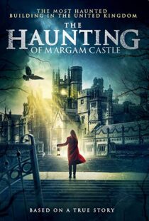 دانلود فیلم The Haunting of Margam Castle 202050222-834140231