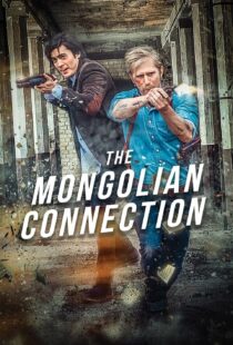 دانلود فیلم The Mongolian Connection 201951343-1290855227