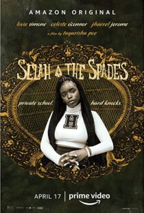 دانلود فیلم Selah and the Spades 201951772-1040078328