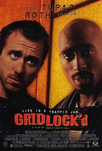 دانلود فیلم Gridlock’d 199753308-1648080225