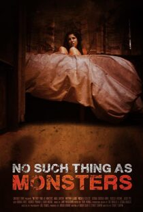 دانلود فیلم No Such Thing As Monsters 201953207-29897188