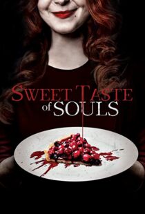 دانلود فیلم Sweet Taste of Souls 202053192-1408861609