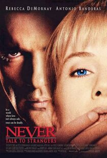 دانلود فیلم Never Talk to Strangers 199553868-1962243765