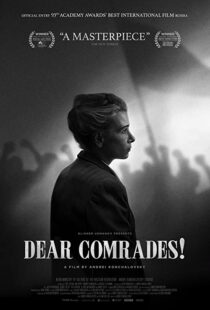 دانلود فیلم Dear Comrades! 202055656-806399063