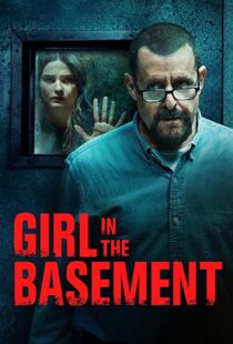 دانلود فیلم Girl in the Basement 202156838-453858650