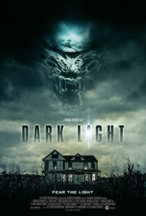دانلود فیلم Dark Light 201956388-756063207