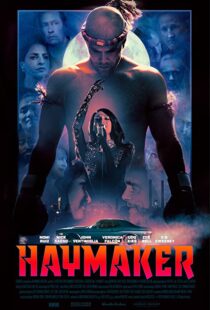 دانلود فیلم Haymaker 202155929-1038591747