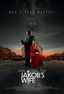 دانلود فیلم Jakob’s Wife 202156739-1528332786