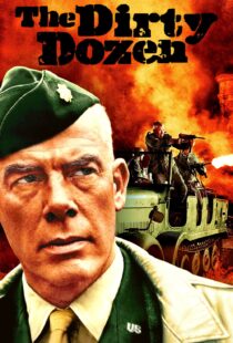 دانلود فیلم The Dirty Dozen 196758264-1071083412