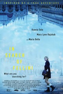 دانلود فیلم In Search of Fellini 201758043-593475649