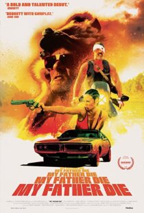 دانلود فیلم My Father Die 201657559-92212561