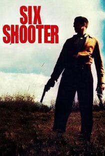 دانلود فیلم Six Shooter 200458252-1071163775