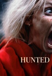 دانلود فیلم Hunted 202058070-441531084