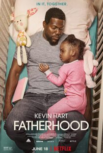 دانلود فیلم Fatherhood 202159607-986445651