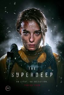 دانلود فیلم Superdeep 202089198-1622664888